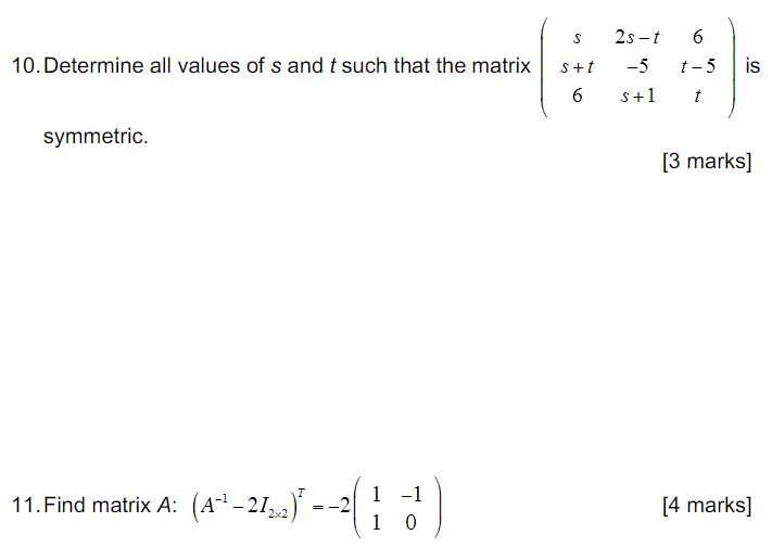 Solved 10. Determine all values of s and t such that the | Chegg.com