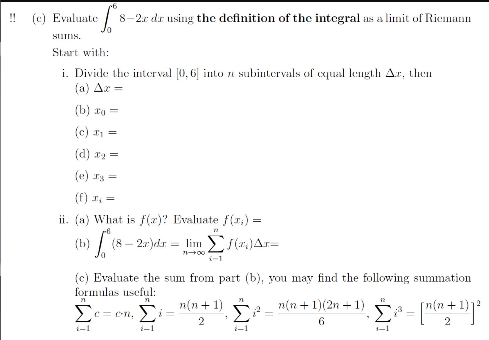 Solved (c) Evaluate ∫068−2xdx using the definition of the | Chegg.com