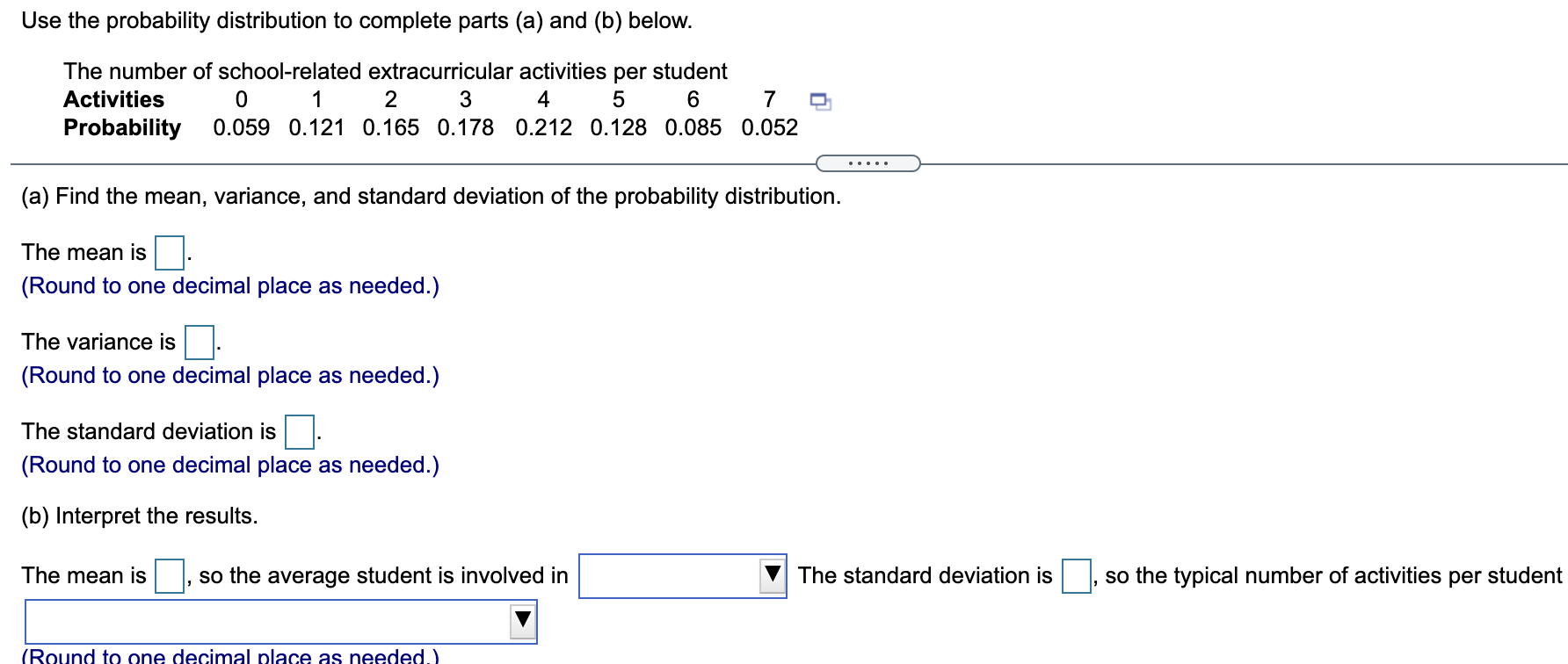 Solved Use the probability distribution to complete parts | Chegg.com