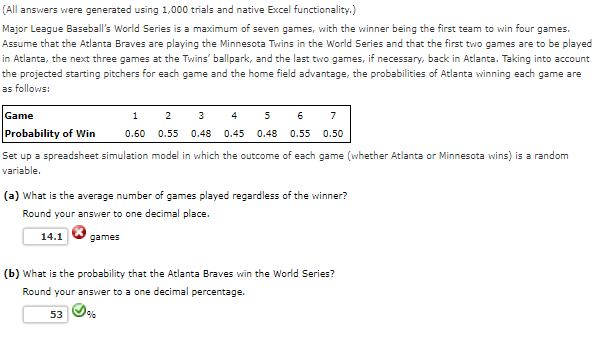 Solved (All answers were generated using 1,000 trials and | Chegg.com