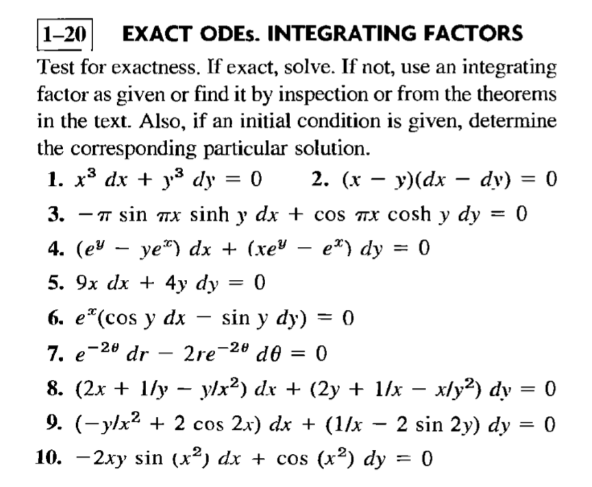 Solved = 1-20 EXACT ODES. INTEGRATING FACTORS Test for | Chegg.com
