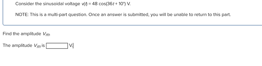 Solved Consider the sinusoidal voltage | Chegg.com