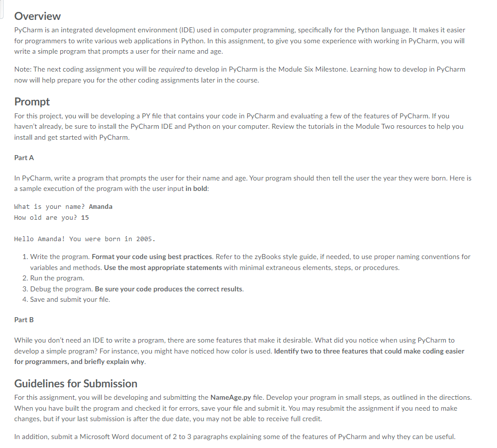 Solved Overview PyCharm is an integrated development | Chegg.com