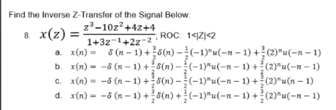 Find the Inverse Z-Transfer of the Signal Below: 23 - | Chegg.com