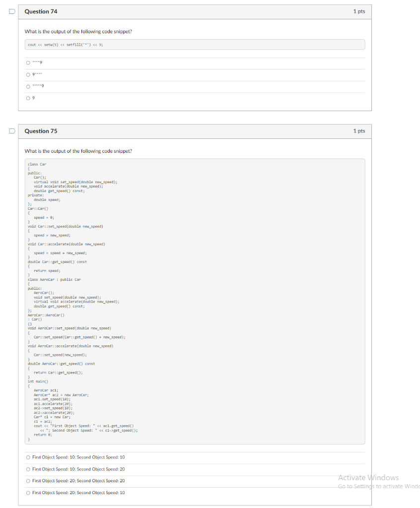 Solved Question 74 What is the output of the following code | Chegg.com