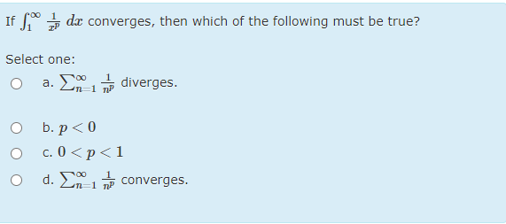 Solved Use The Integral Test To Determine If The Series 2 Chegg Com