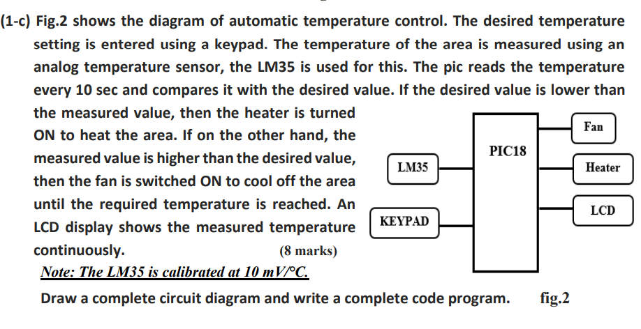 Solved 1-c) Fig.2 shows the diagram of automatic temperature | Chegg.com