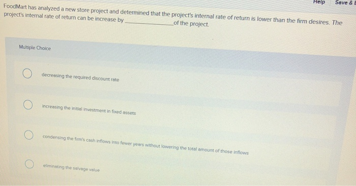 Solved will result in a decrease of the net present value of | Chegg.com