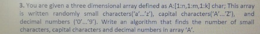 Solved 3. You are given a three dimensional array defined as | Chegg.com