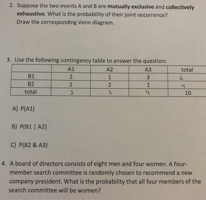 Solved 2. Suppose The Two Events A And B Are Mutually | Chegg.com