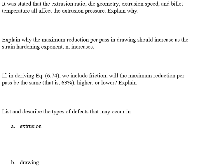 solved-it-was-stated-that-the-extrusion-ratio-die-geometry-chegg