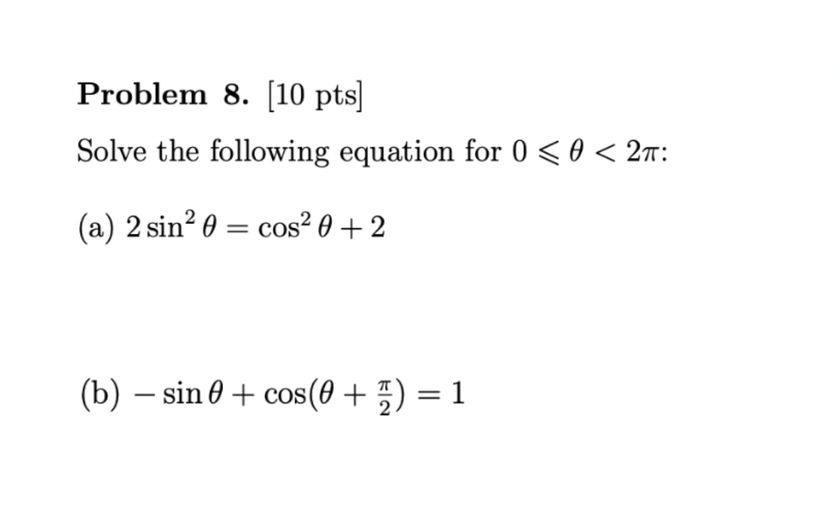 Solved Solve the following equation for 0⩽θ