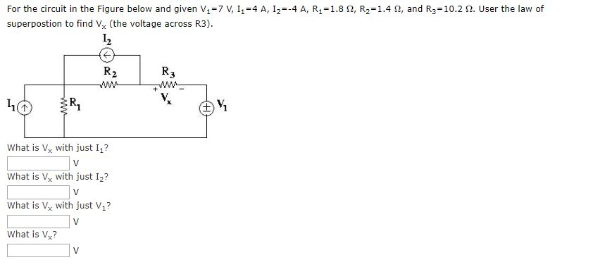 Solved For the circuit in the Figure below and given V2 = 7 | Chegg.com