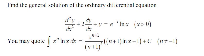 Solved Find the general solution of the ordinary | Chegg.com