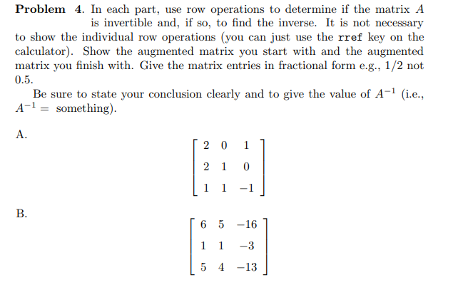 Solved Problem 4. In each part, use row operations to | Chegg.com