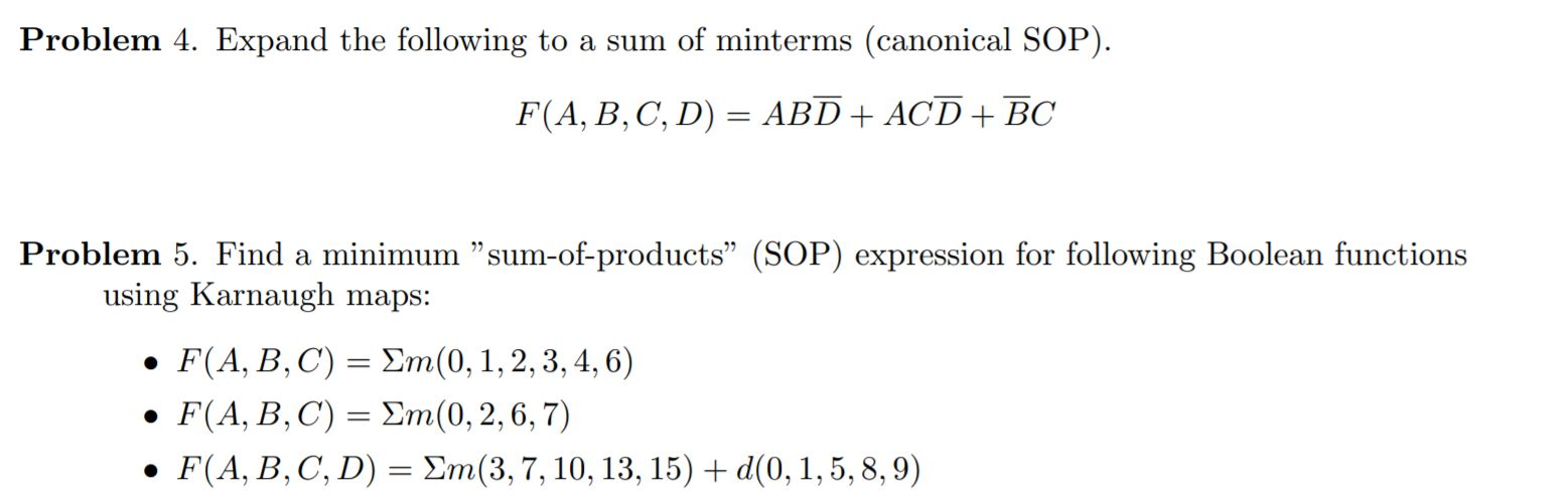 Solved Problem 4. Expand the following to a sum of minterms | Chegg.com