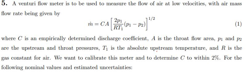 Solved 5. A venturi flow meter is to be used to measure the | Chegg.com