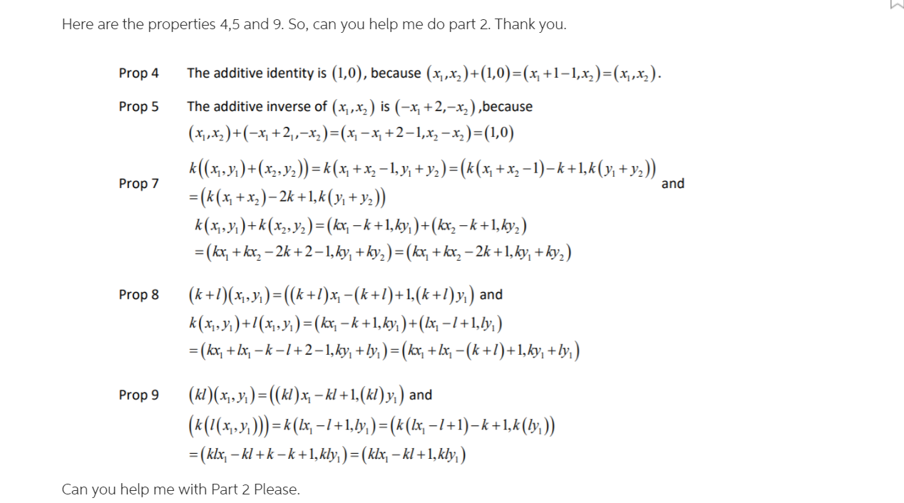 Solved Here Are The Properties 4 5 And 9 So Can You Hel Chegg Com