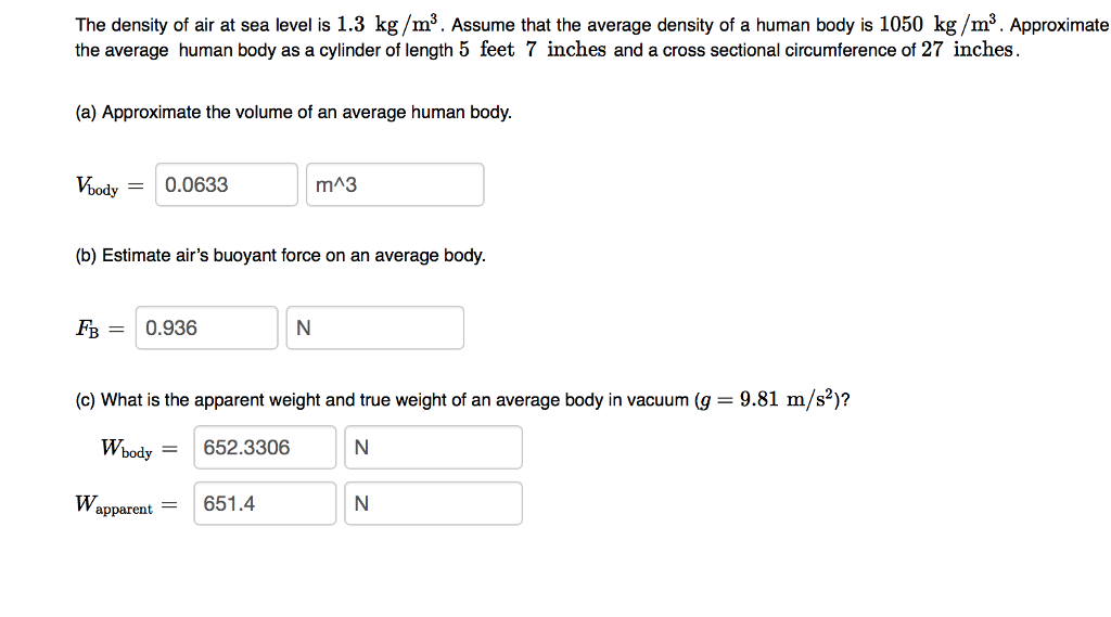 Solved The density of air at sea level is 1.3 kg/m3. Assume | Chegg.com
