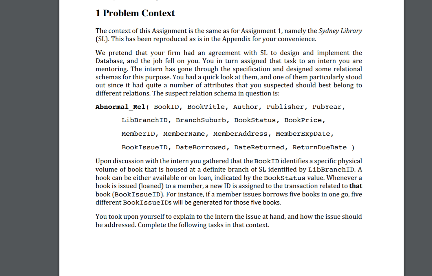 1 Problem Context The context of this Assignment is | Chegg.com