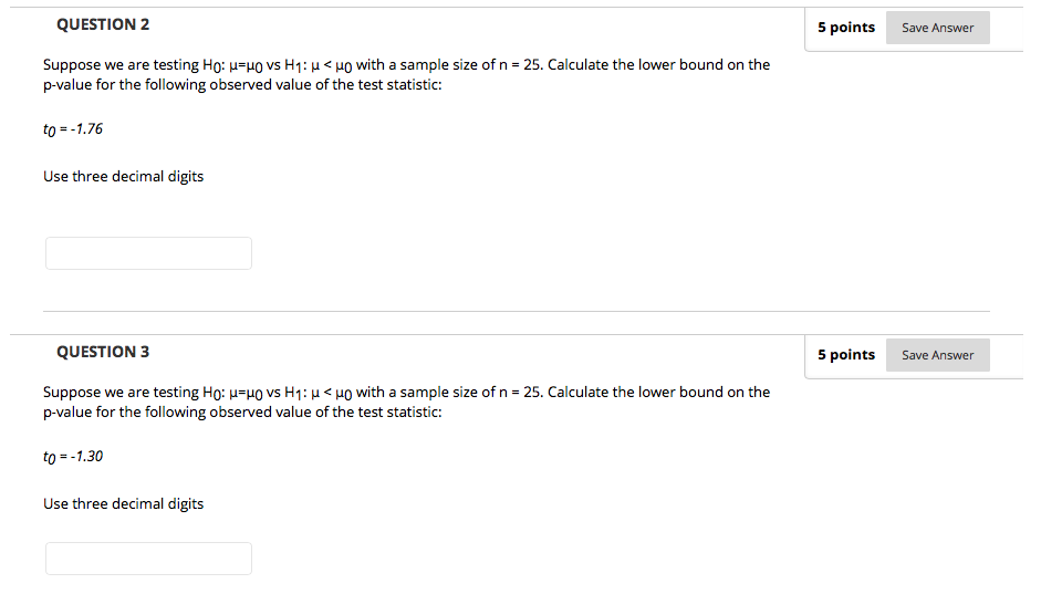 Solved QUESTION 2 5 points Save Answer Suppose we are | Chegg.com