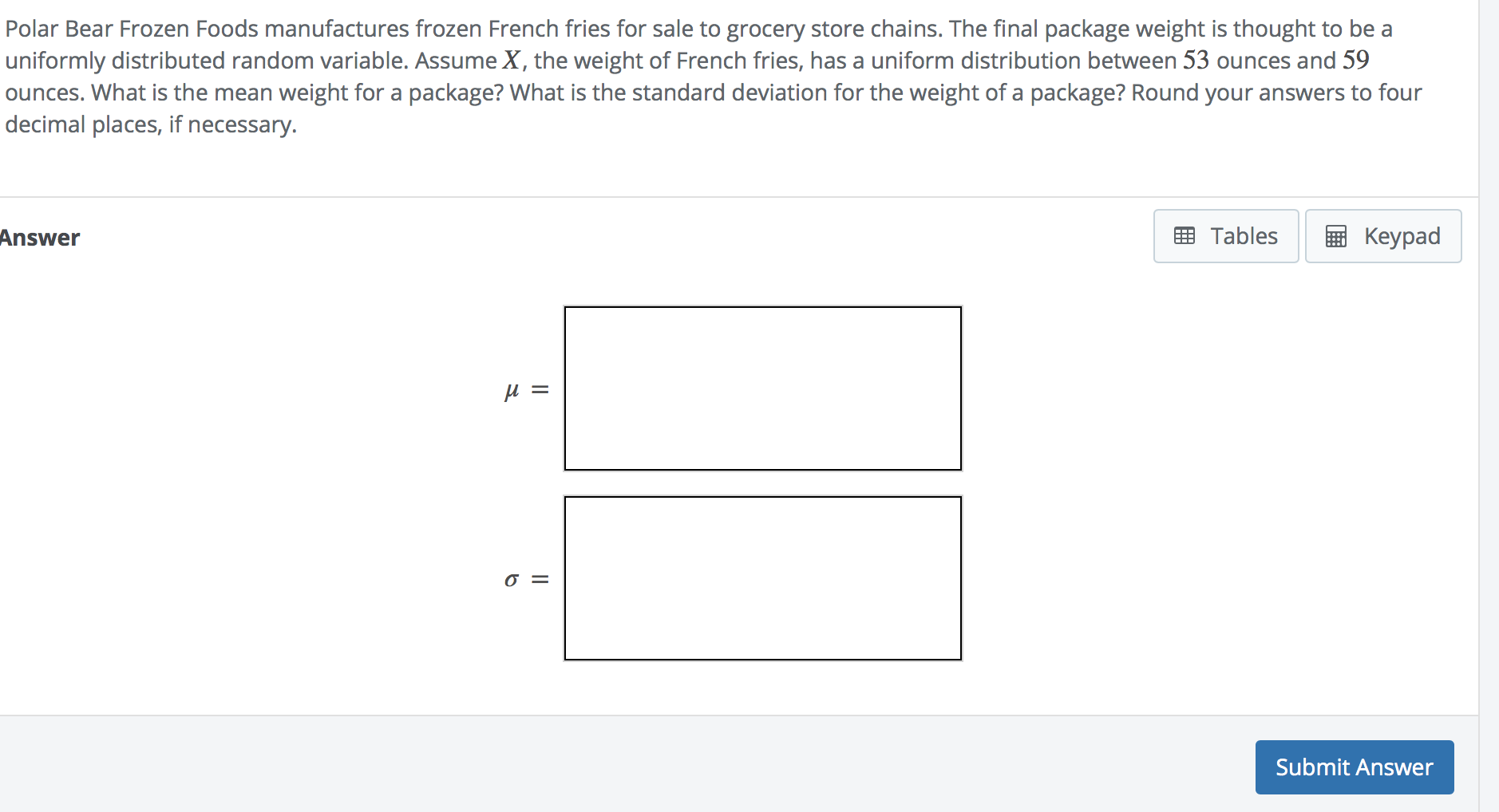 Solved Polar Bear Frozen Foods manufactures frozen French