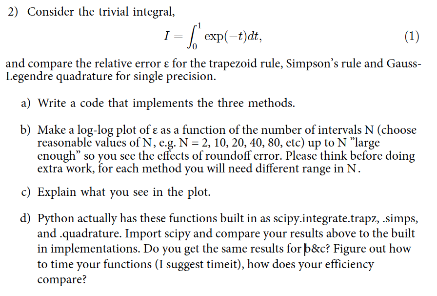 2 Consider The Trivial Integral I Exp T Dt Chegg Com