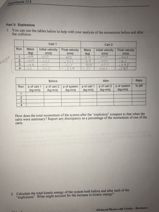 Solved Experiment 11A Part 3 Explosions 1. You can use the