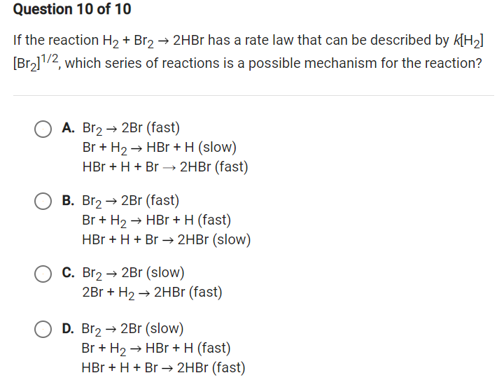 Solved Question 10 of 10 If the reaction H2 + Br2 → 2HBr has