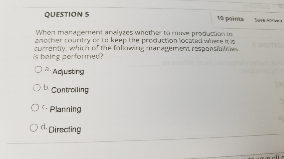 Solved QUESTION 5 10 points Save Answer When management | Chegg.com