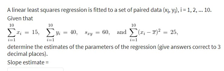 Solved A linear least squares regression is fitted to a set | Chegg.com