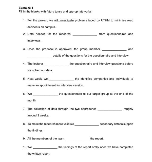 Solved Exercise 1 Fill in the blanks with future tense and | Chegg.com