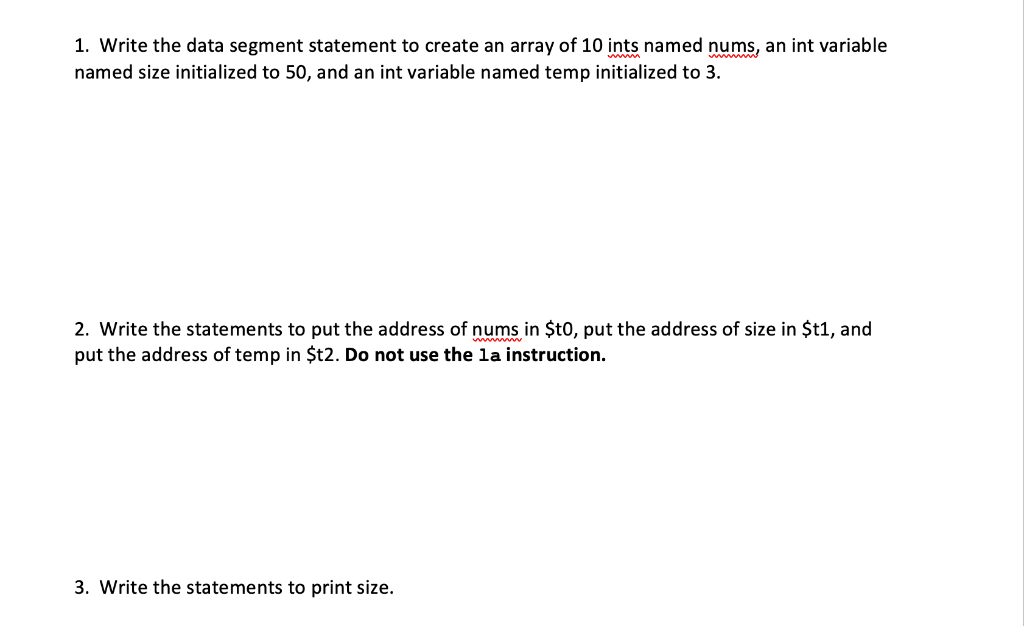 Solved 1. Write the data segment statement to create an | Chegg.com