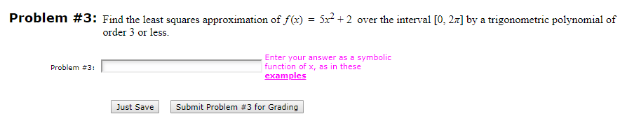 Solved Problem #3 : Find the least squares approximation | Chegg.com