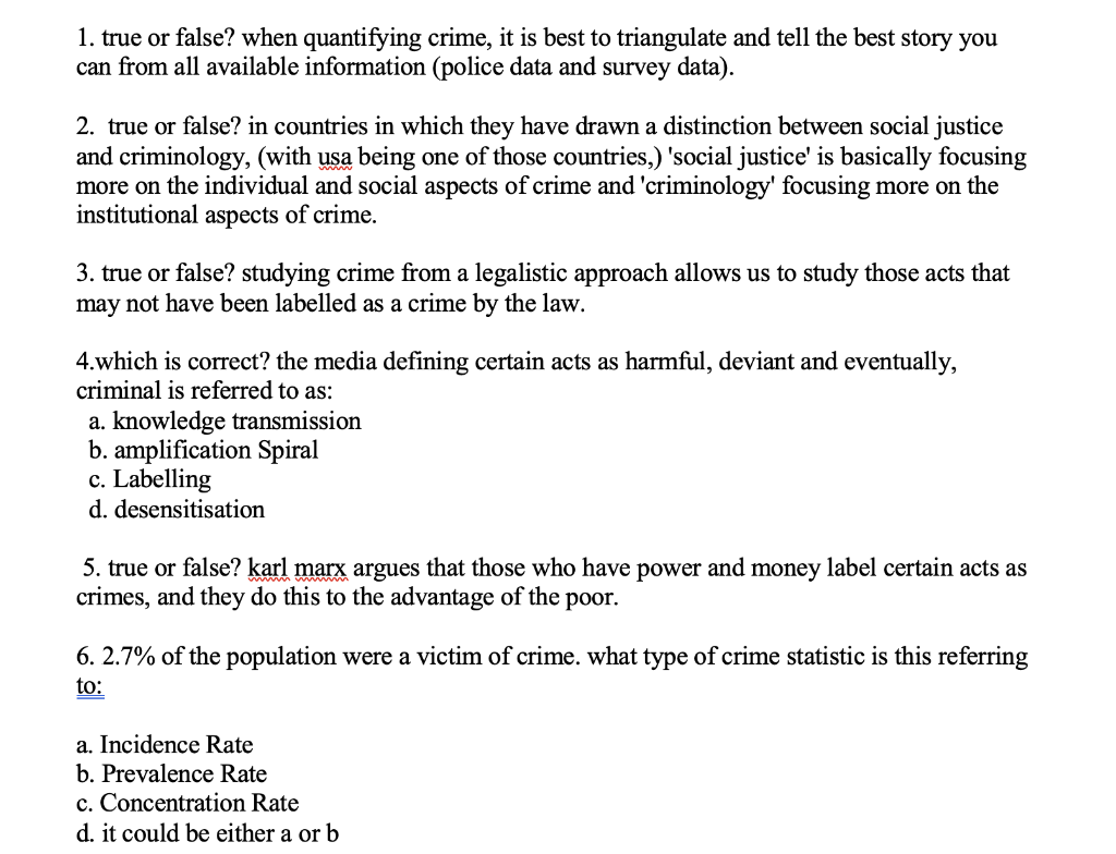 Solved 1. true or false? when quantifying crime, it is best | Chegg.com
