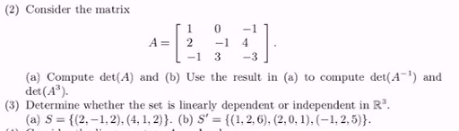 Solved A= (2) Consider the matrix 0 2 - 1 -1 3 (a) Compute | Chegg.com