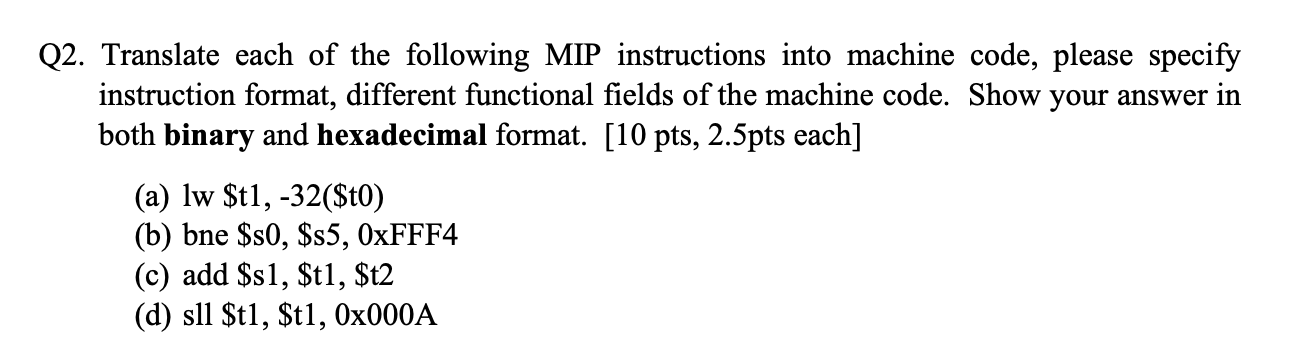 Solved 2. Translate each of the following MIP instructions | Chegg.com