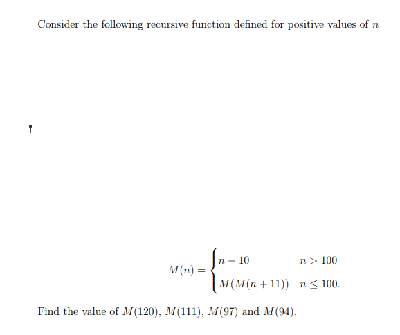Solved Consider the following recursive function defined for | Chegg.com