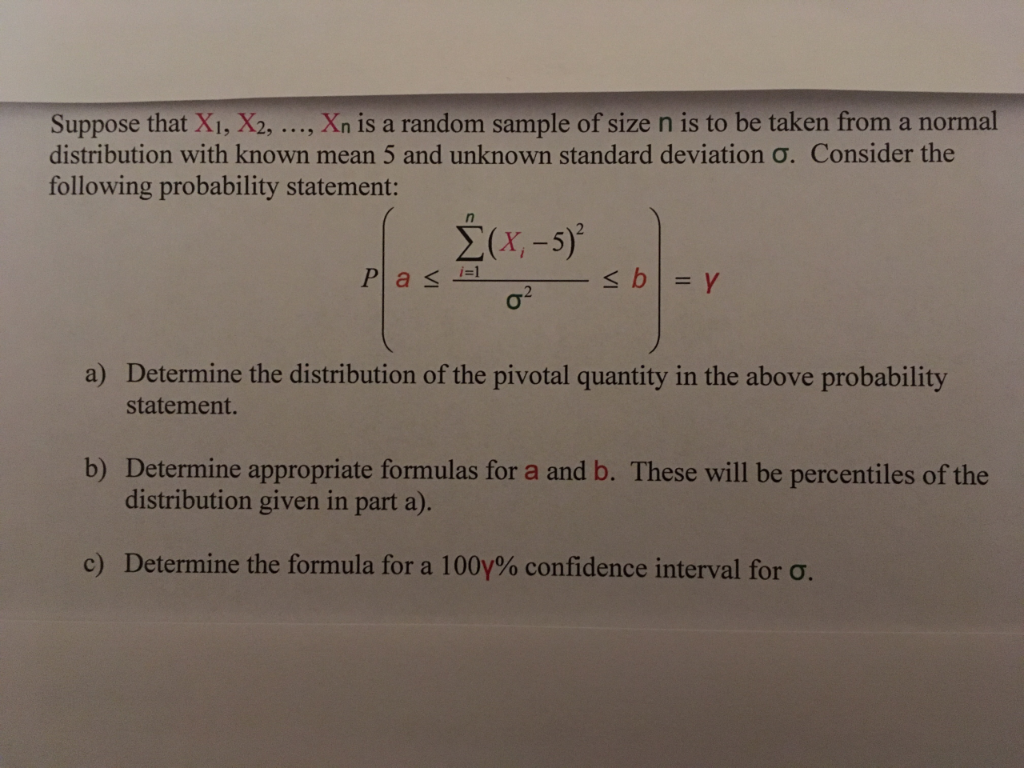 Solved a) Determine the distribution of the pivotal quantity