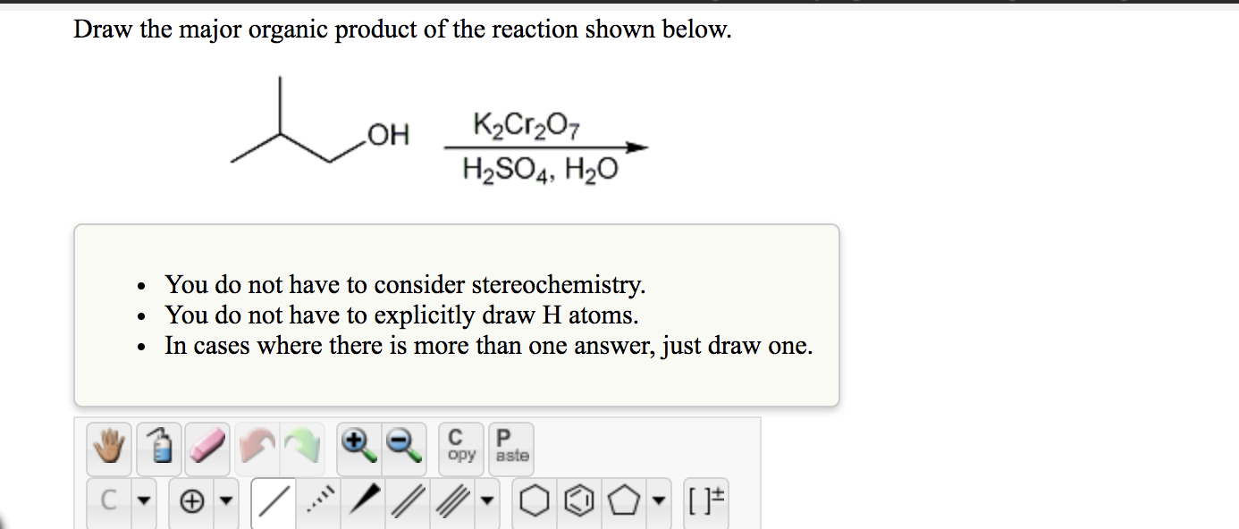 Solved Draw the major organic product of the reaction shown | Chegg.com