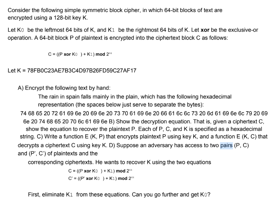 Consider The Following Simple Symmetric Block Cipher, | Chegg.com