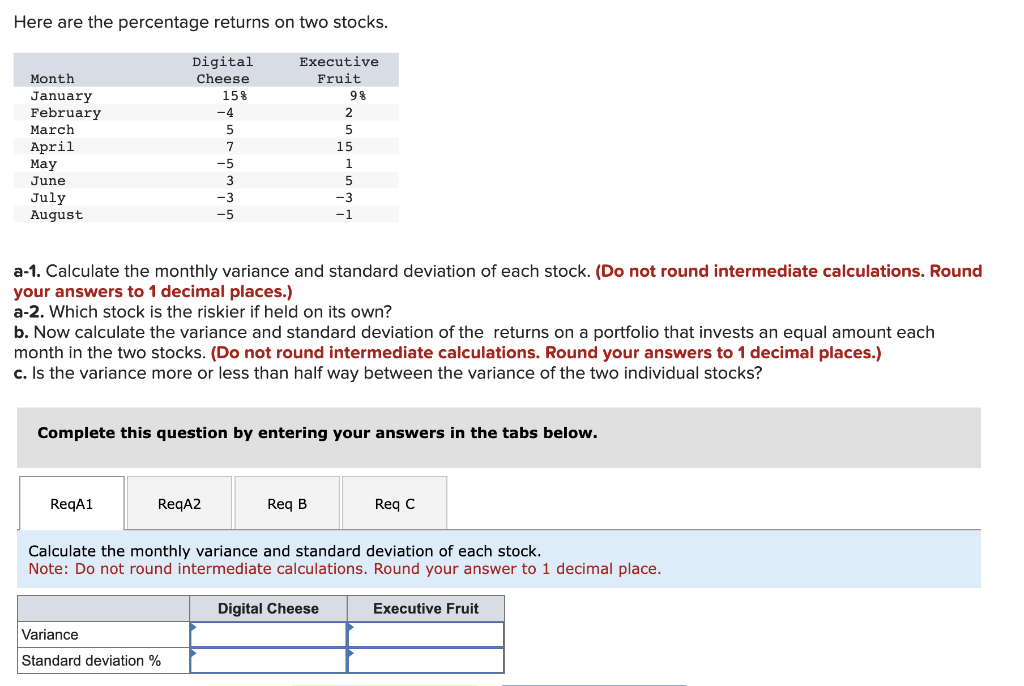 Solved Here Are The Percentage Returns On Two Stocks. A-1. | Chegg.com