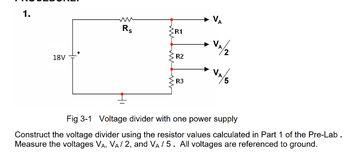Solved For Part 1 of the procedure, design the voltage | Chegg.com