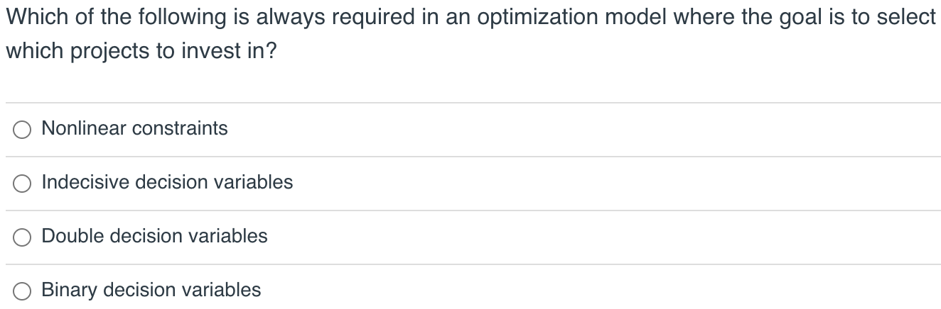 Solved Which of the following is always required in an | Chegg.com