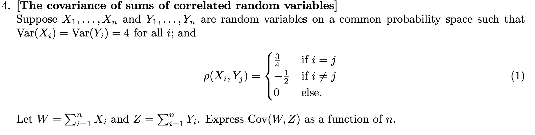 Solved 4. [The covariance of sums of correlated random | Chegg.com