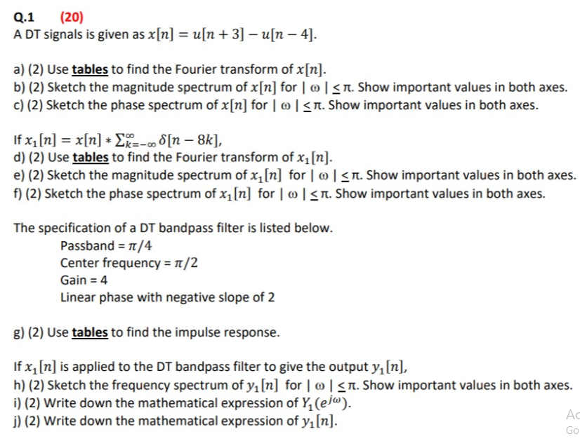 Q 1 20 A Dt Signals Is Given As X N U N 3 Chegg Com