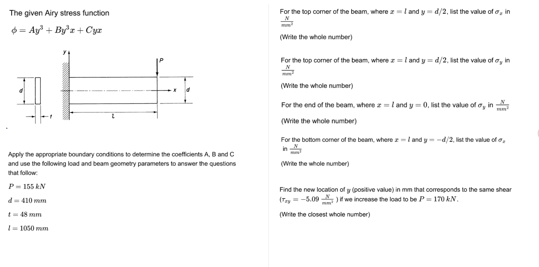 Solved The Given Airy Stress Function For The Top Corner Of | Chegg.com