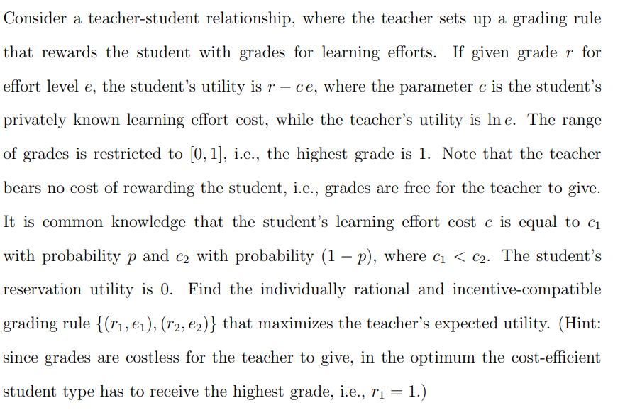 Solved Consider A Teacher-student Relationship, Where The | Chegg.com