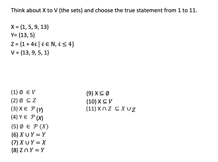 Solved Think About X To V The Sets And Choose The True Chegg Com