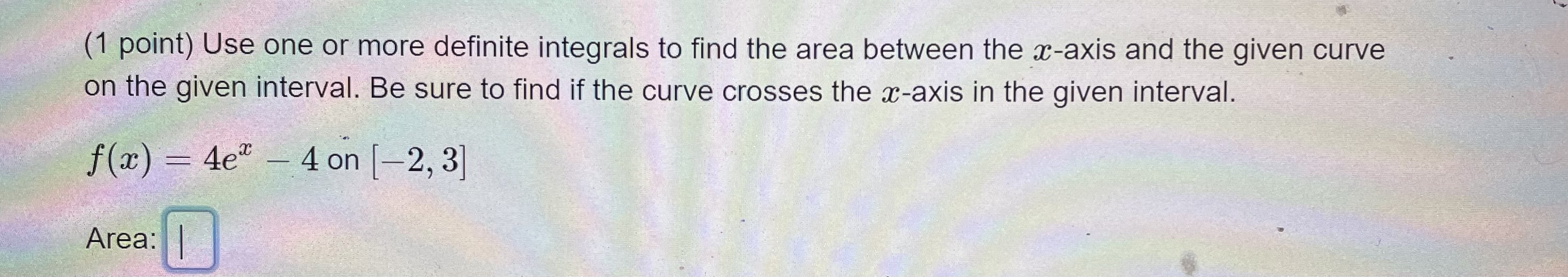 Solved (1 point) Use one or more definite integrals to find | Chegg.com